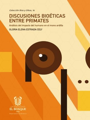 cover image of Discusiones bioéticas entre primates